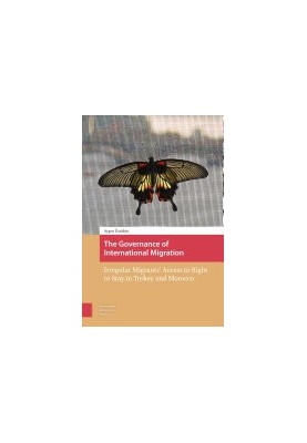 The Governance of International Migration: Irregular Migrants’ Access to Right to Stay in Turkey and Morocco
