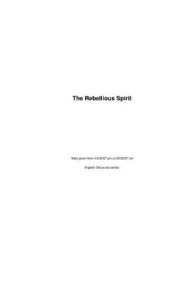 The Rebellious Spirit