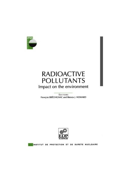 Radioactive Pollutants: Impact on the Environment