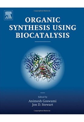 Organic Synthesis Using Biocatalysis