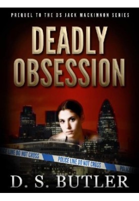 Deadly Obsession (Jack Mackinnon 01)