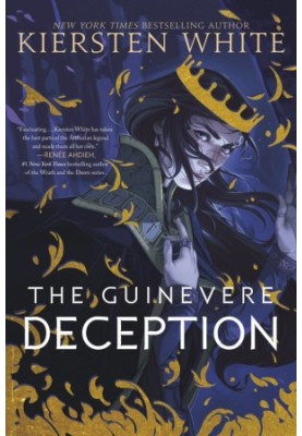 The Guinevere Deception (Camelot Rising Trilogy Book 1)