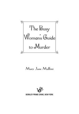 [A Charlotte Adams Mystery 05] • The Busy Woman's Guide to Murder