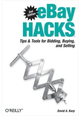 EBay hacks: ''Tips & tools for bidding, buying, and selling''--Cover. - Includes index. - Previous ed.: 2003
