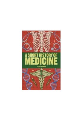 A Short History of Medicine
