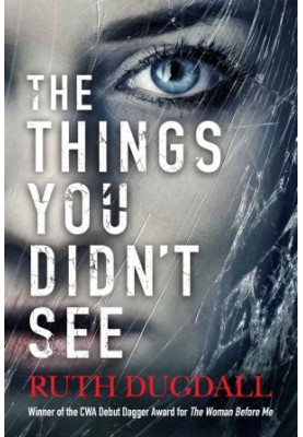 The Things You Didn't See
