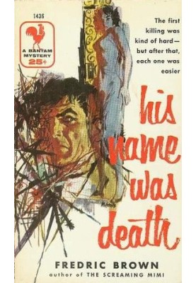 His Name Was Death