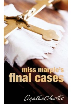 Miss Marple’s Final Cases (Miss Marple)