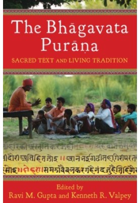 The Bhāgavata Purāṇa: sacred text and living tradition