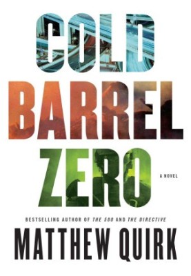 Cold Barrel Zero (John Hayes Series, 1)