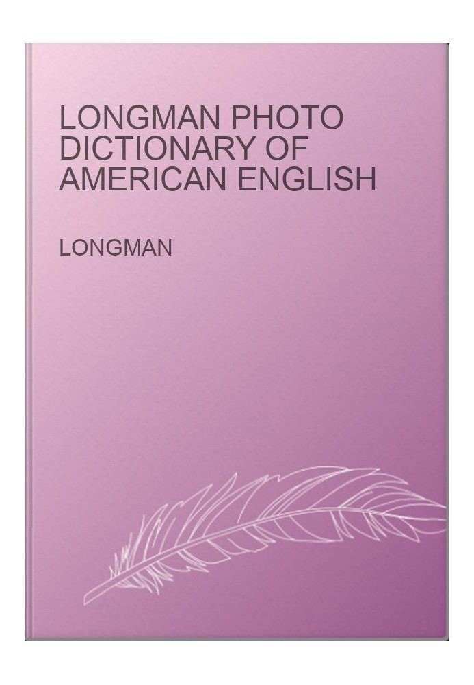 Longman Photo Dictionary of American English