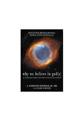 Why we believe in god(s): a concise guide to the science of faith