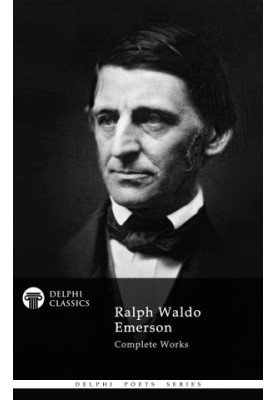 Ralph Waldo Emerson - Complete Works