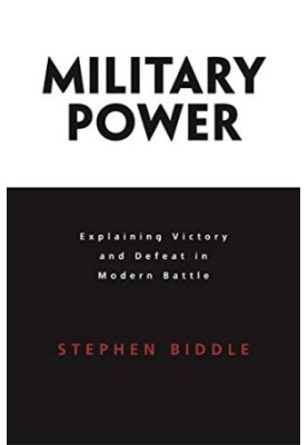 Military Power: Explaining Victory and Defeat in Modern Battle