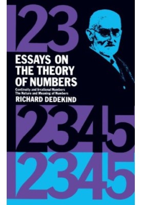 Essays on the Theory of Numbers