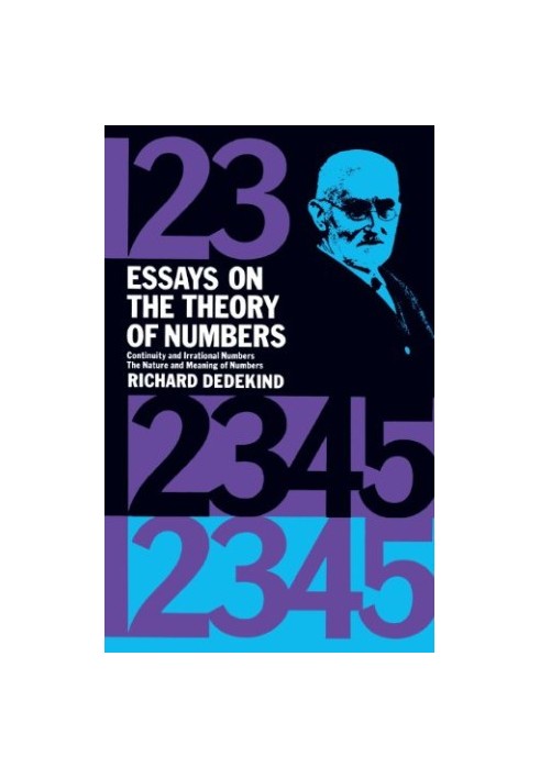 Essays on the Theory of Numbers