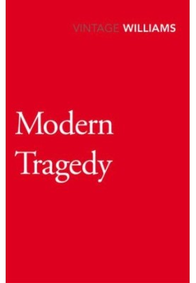 Modern tragedy