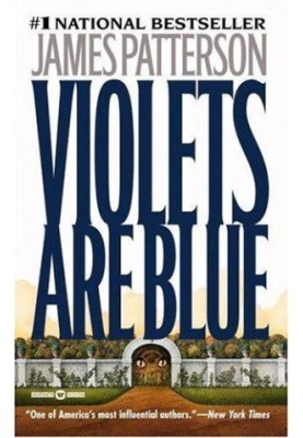 Violets Are Blue (Alex Cross, 07)