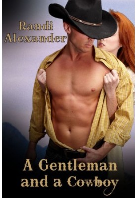 A Gentleman and a Cowboy