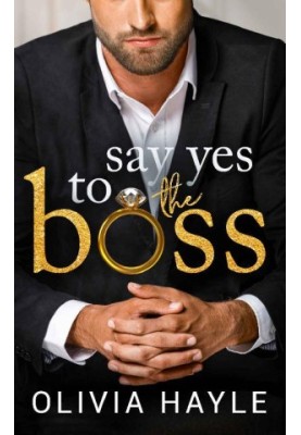Say Yes to the Boss