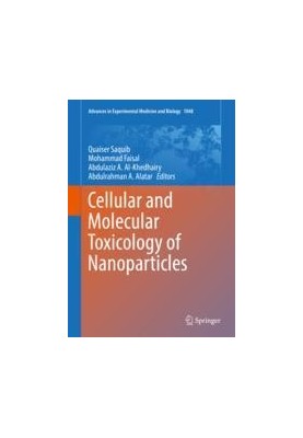 Cellular and Molecular Toxicology of Nanoparticles