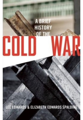 A Brief History of the Cold War
