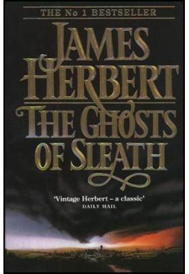 Herbert, James - The Ghosts of Sleath