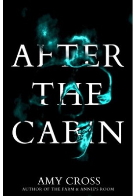 [The Cabin 02] • After the Cabin