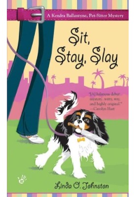 Sit, Stay, Slay