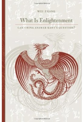 What Is Enlightenment: Can China Answer Kant's Question?