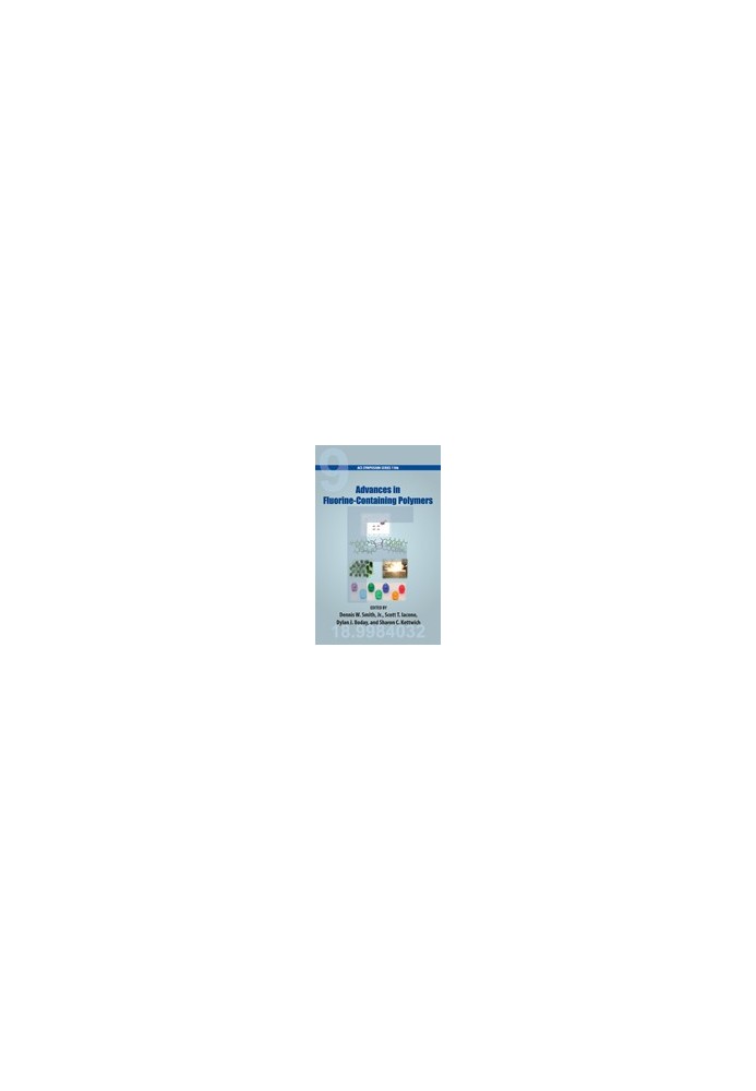 Advances in Fluorine-Containing Polymers