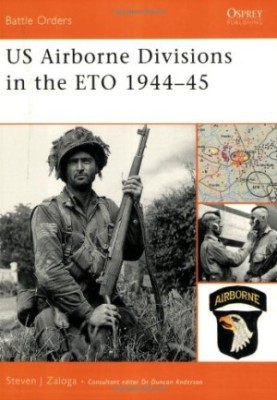 US Airborne Divisions in the ETO, 1944-45