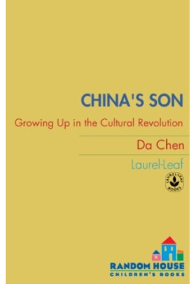 China's Son: Growing Up in the Cultural Revolution