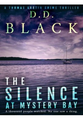 Thomas Austin Crime Thriller 08-The Silence at Mystery Bay