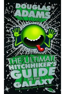 The Ultimate Hitchhiker's Guide to the Galaxy-All Six Books