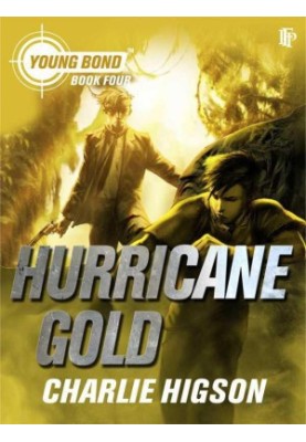 [Young Bond 04] • Hurricane Gold