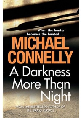 A Darkness More Than Night (Harry Bosch, 07 Harry Bosch Universe, 10)