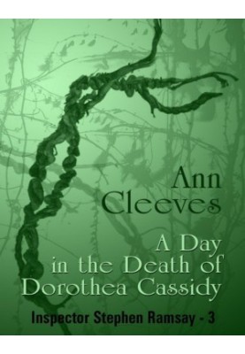 A Day in the Death of Dorothea Cassidy