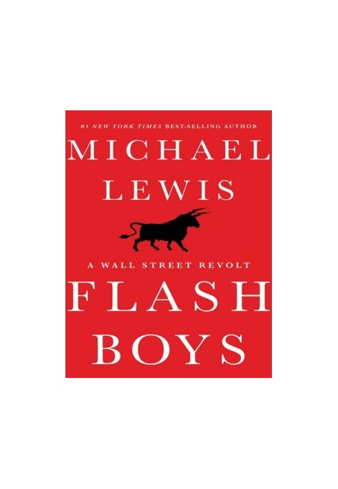 Flash Boys: A Wall Street Revolt