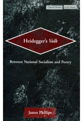 Heidegger's Volk : between National Socialism and poetry