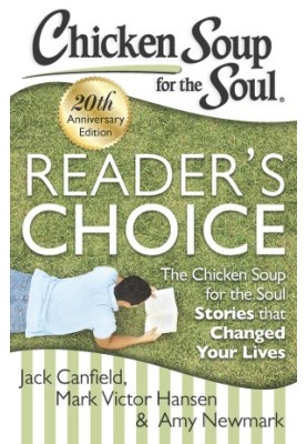 Chicken Soup for the Soul · Reader's Choice 20th Anniversary Edition