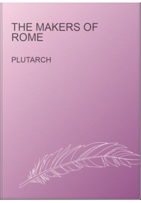 The Makers of Rome