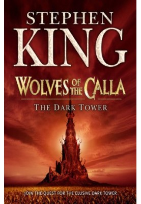 The Dark Tower V - Wolves of the Calla