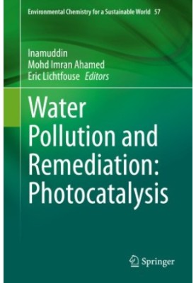 Water Pollution and Remediation: Photocatalysis