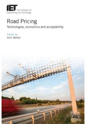Road pricing: technologies, economics and acceptability