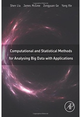 Computational and Statistical Methods for Analysing Big Data with Applications