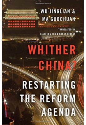 Whither China? : restarting the reform agenda