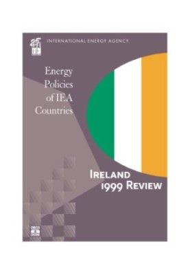 Energy Policies of IEA Countries: Ireland 1999