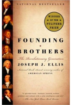 Founding Brothers: The Revolutionary Generation
