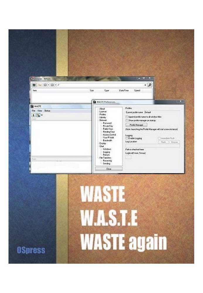 WASTE, W.a.s.t.e. та WASTE again